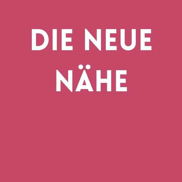 Cover: #02 Die neue Nähe