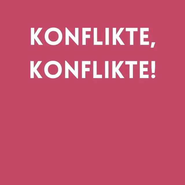 Cover: #07 Konflikte, Konflikte!