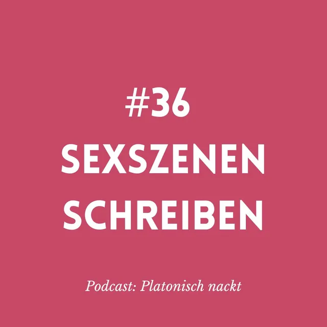 Cover: #36 Sexszenen